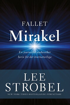 Fallet mirakel-Lee Strobel