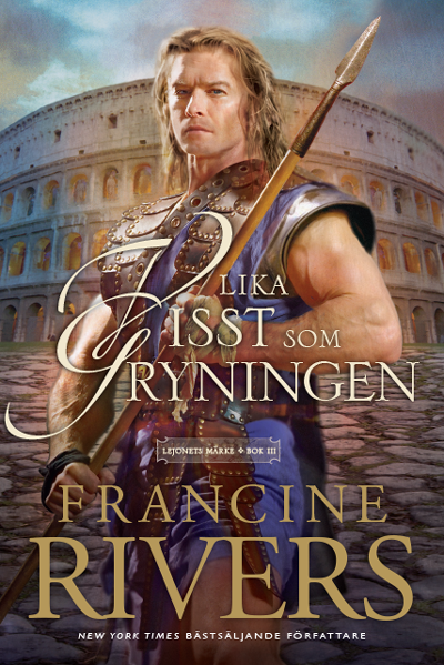 Lika visst som gryningen, Lejonets märke, bok III
