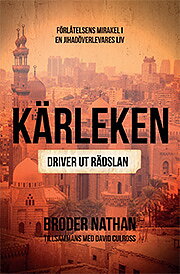 Kärleken driver ut rädslan-Broder Nathan