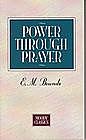 Power through prayer-E.M Bounds-engelska