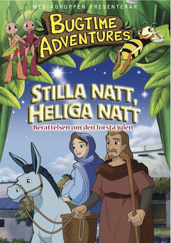 Stilla natt, heliga natt – Berättelsen om den första julen