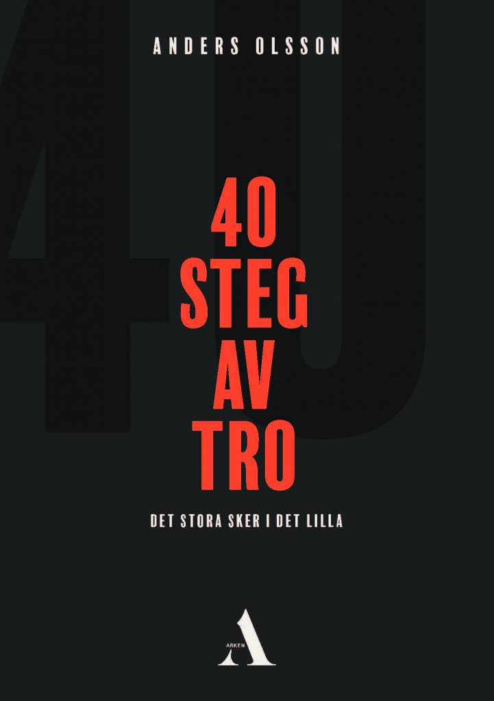 40 steg av tro-Anders Olsson