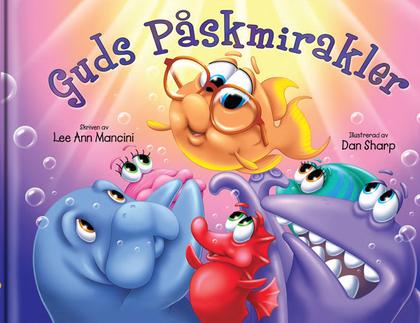 Guds påskmirakler-Lee Ann Mancini