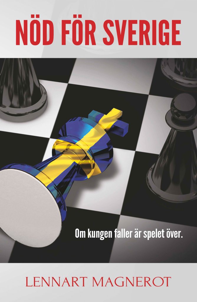 NÖD FÖR SVERIGE - Lennart Magnerot