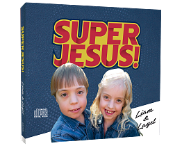 Liam & Layel - SuperJesus!-CD