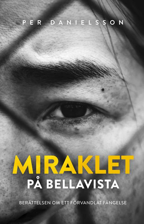 Miraklet på Bellavista - Per Danielsson