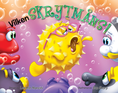 Vilken skrytmåns! - Lee Ann Mancini