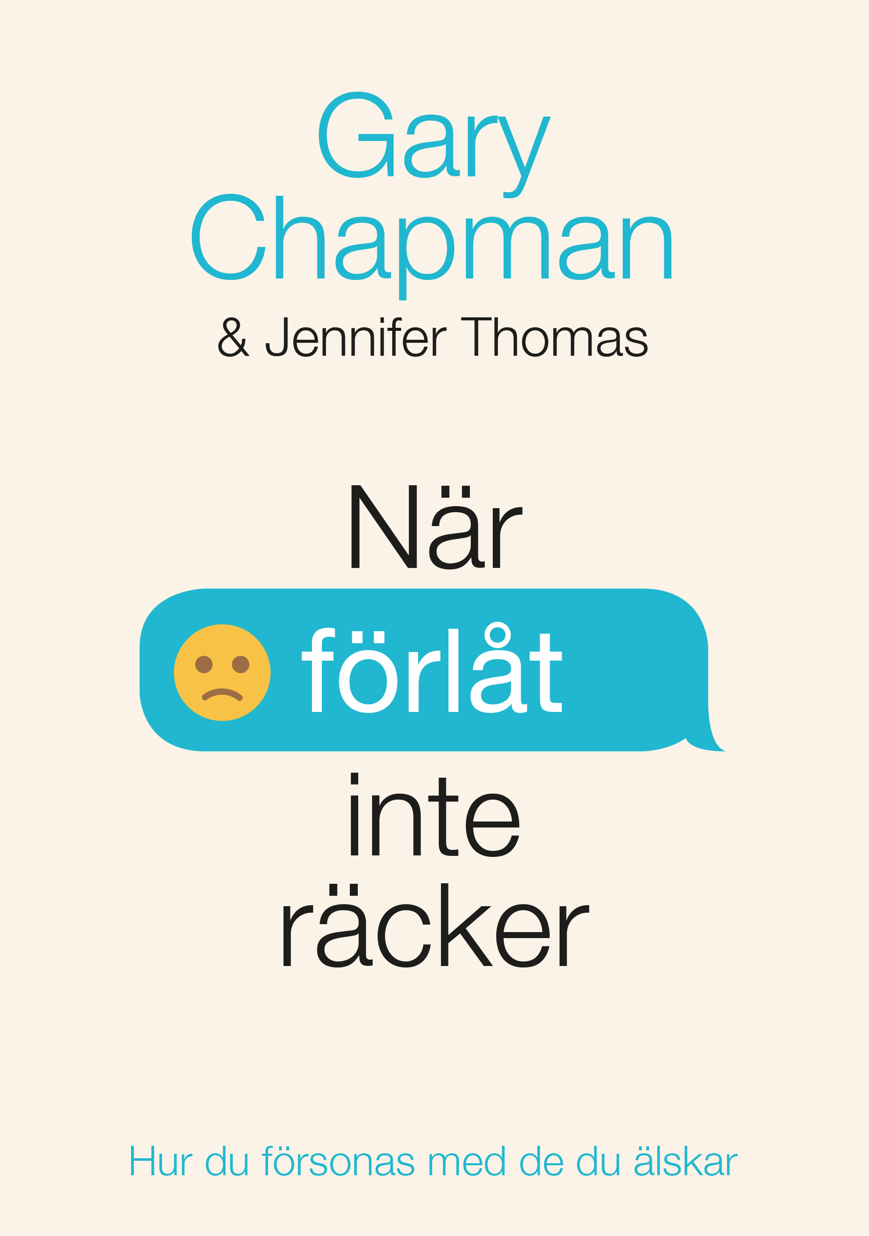 När förlåt inte räcker - Chapman/Thomas