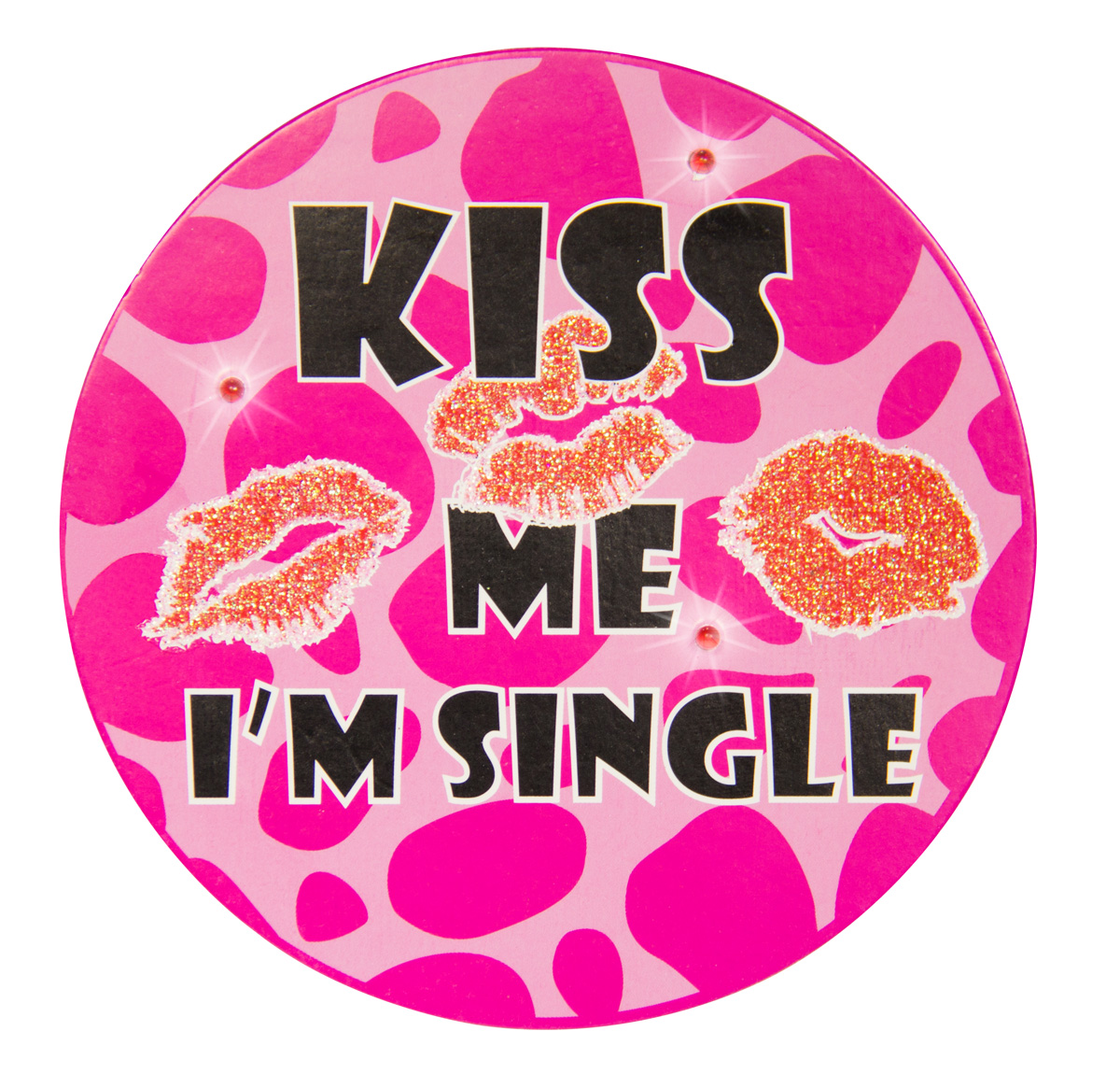 Kiss me I'm single - skilt med lys!