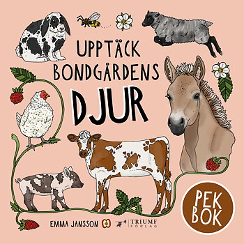 Upptäck Bondgårdens Djur Triumf Förlag - Babynord