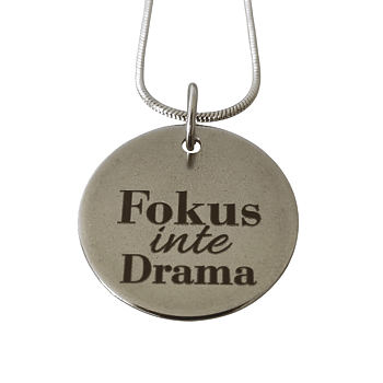Fokus inte drama