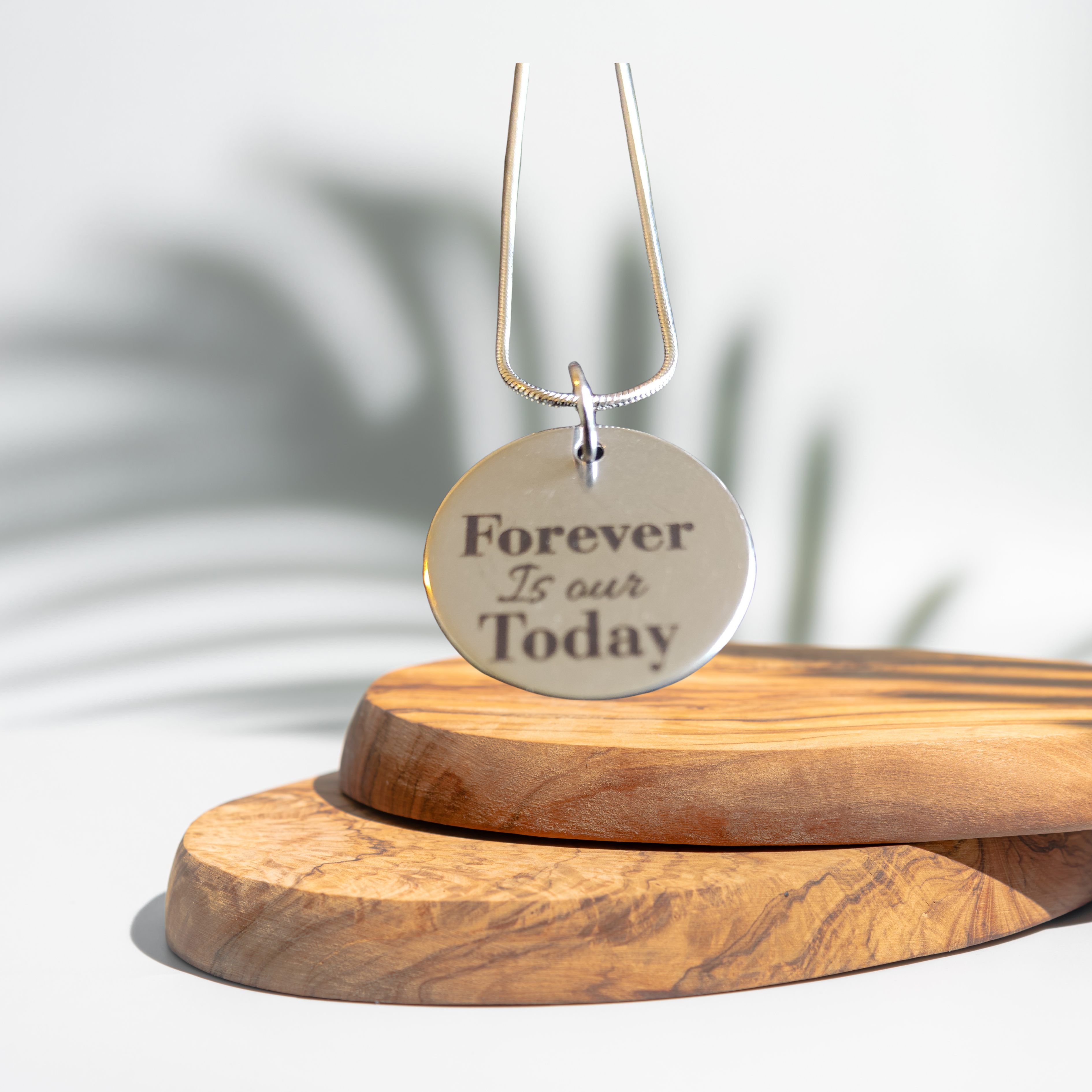 Forever is our today